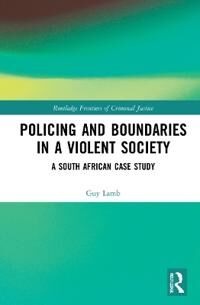 Lamb Guy Policing and Boundaries in a Violent Society