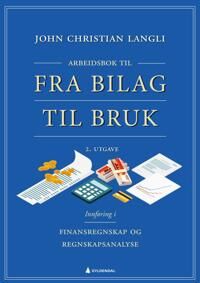 Arbeidsbok Til Fra Bilag Til Bruk Av John Christian Langli