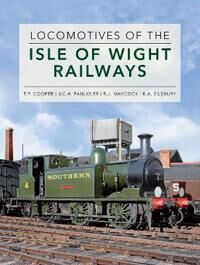 Locomotives Of The Isle Of Wight Railways Av Roger Silsbury, Jch Faulkner, Rj Maycock, Tp Cooper Locomotives Of The Isle Of Wight Railways Av Roger Silsbury, Jch Faulkner, Rj Maycock, Tp Cooper