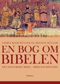 Müller, Lisbeth Kjær Müller og Mogens En bog om Bibelen