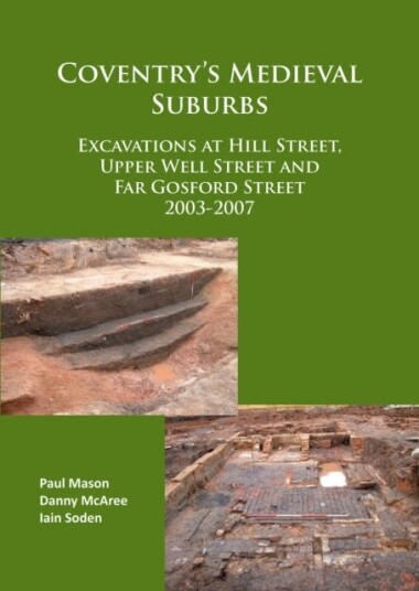 Coventry’s Medieval Suburbs Coventry’s Medieval Suburbs