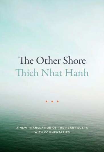 The Other Shore Av Thich Nhat Hanh