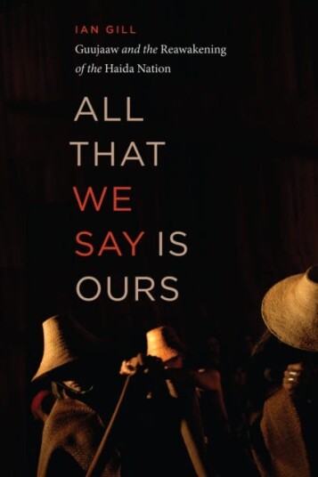 All That We Say Is Ours Av Ian Gill