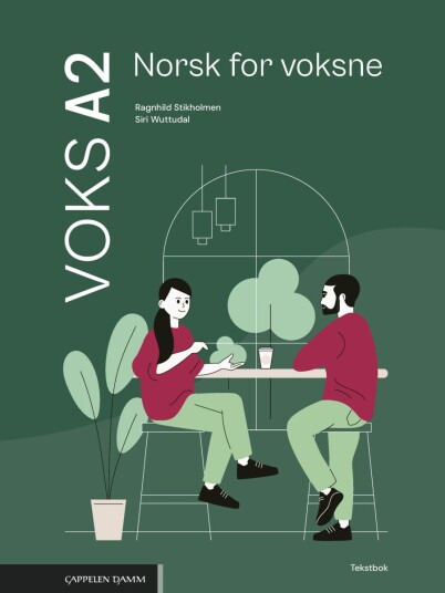 Voks A2   Tekstbok : norsk for voksne Ragnhild Stikholmen Siri Wuttudal
2025 Ukjent Norsk Bokmål