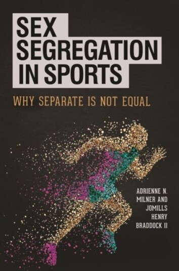 Sex Segregation in Sports Sex Segregation in Sports