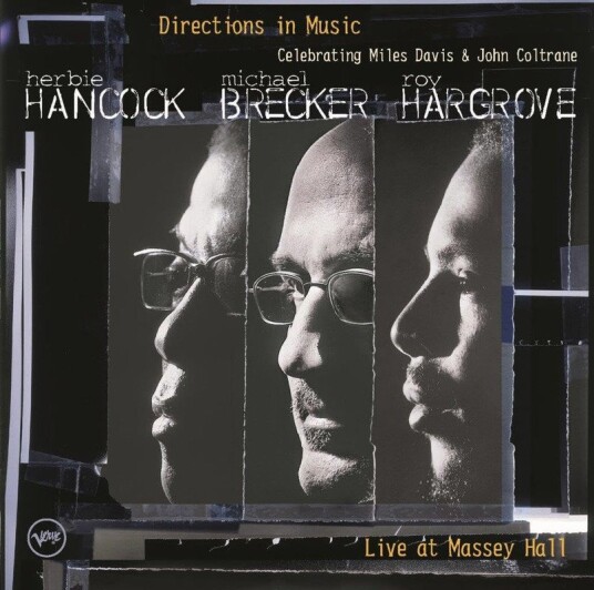 Herbie Hancock, Michael Brecker, Roy Hargrove  Directions In Music  CD