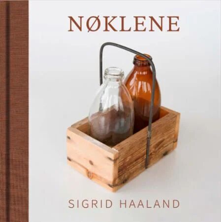 Nøklene Av Sigrid Haaland