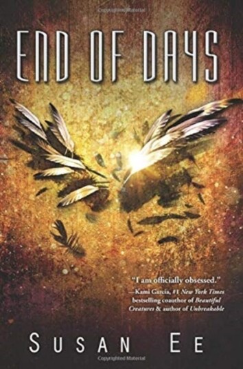 End Of Days Av Susan Ee