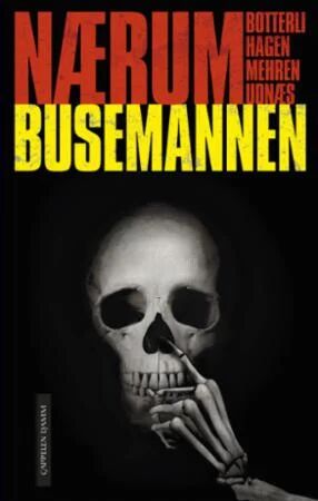 Busemannen Av Elisabeth Botterli, Askild Hagen, Jørgen Mehren, Knut Nærum, Peder Udnæs
