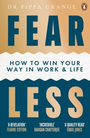 Fear Less Av Dr Pippa Grange