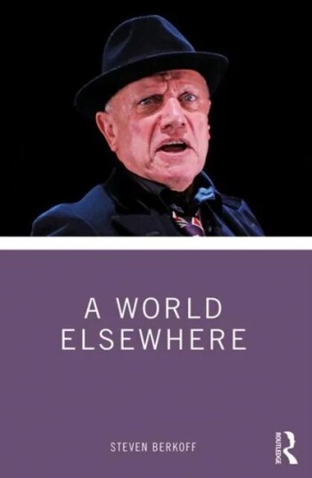 A World Elsewhere Av Steven Berkoff