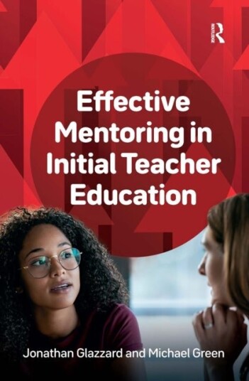 Effective Mentoring in Initial Teacher Education