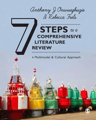 Seven Steps To A Comprehensive Literature Review Av Anthony J. Onwuegbuzie, Rebecca Frels