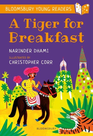 A Tiger For Breakfast: A Bloomsbury Young Reader Av Narinder Dhami