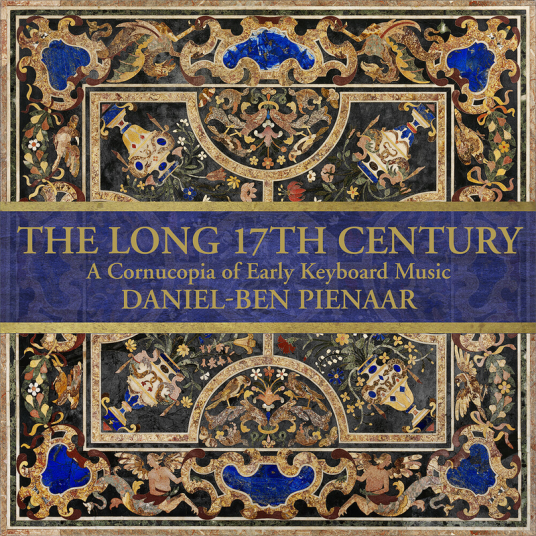 DanielBen Pienaar The Long 17th Century: A Cornucopia Of Early Keyboard Music CD