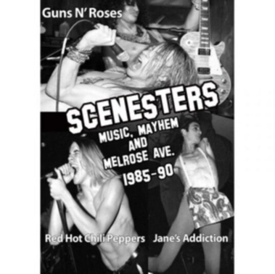 Scenesters: Music, Mayhem And Melrose Ave. 19851990 DVD