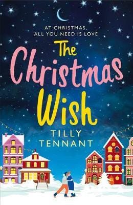 The Christmas Wish Av Tilly Tennant The Christmas Wish Av Tilly Tennant