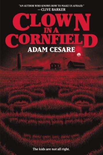 Clown In A Cornfield Av Adam Cesare