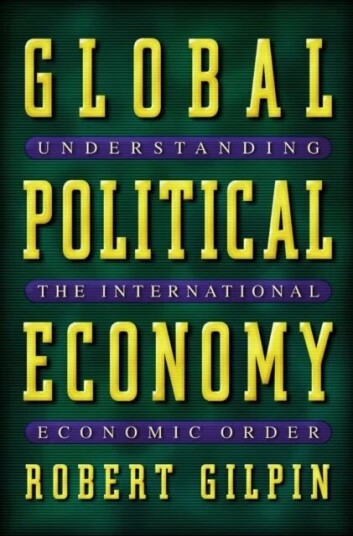 Global Political Economy Av Robert G. Gilpin