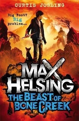 Max Helsing And The Beast Of Bone Creek Av Curtis Jobling