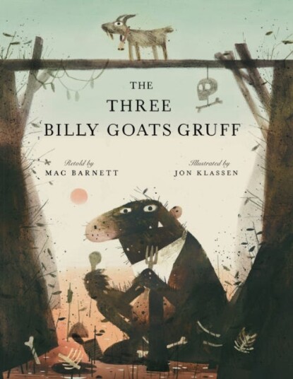 The Three Billy Goats Gruff Av Mac Barnett