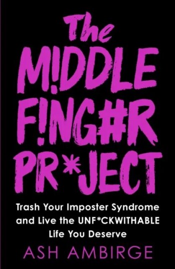 The Middle Finger Project Av Ash Ambirge