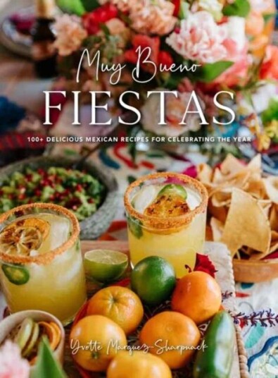 Muy Bueno Fiestas av Yvette Marquez-Sharpnack