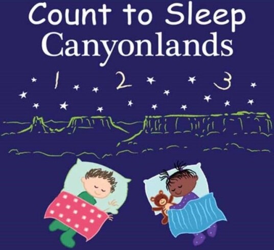 Count to Sleep Canyonlands Count to Sleep Canyonlands