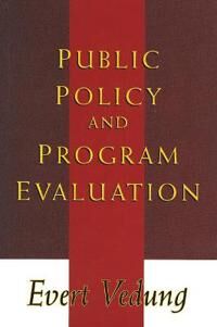 Vedung Evert Public Policy and Program Evaluation