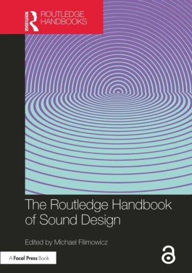 The Routledge Handbook of Sound Design The Routledge Handbook of Sound Design