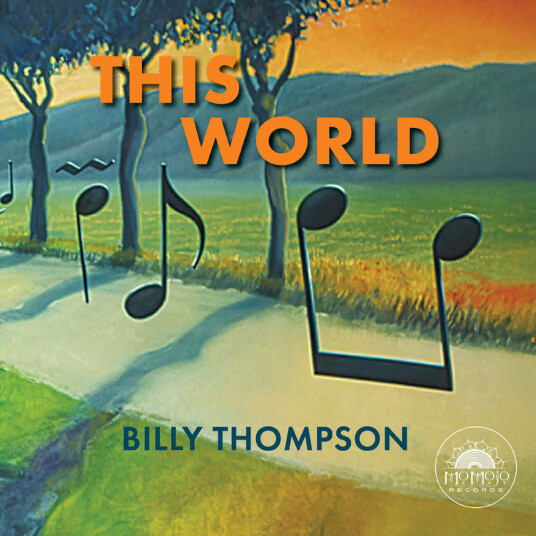 Billy Thompson This World CD