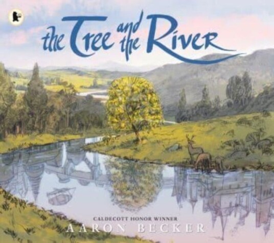 The Tree and the River The Tree and the River