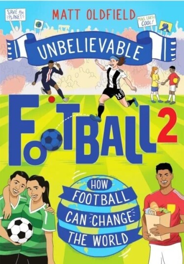 How Football Can Change The World Av Matt Oldfield