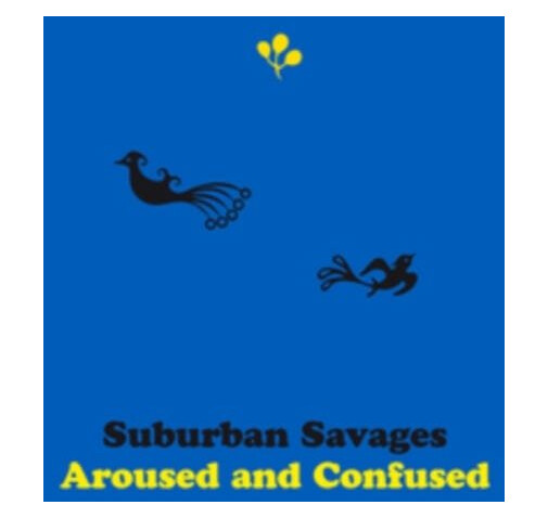 Suburban Savages  Demagogue Days  LP/Vinyl