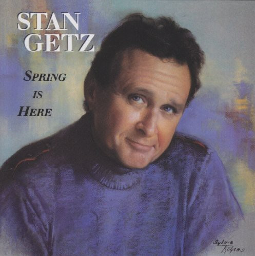 Stan Getz Spring Is Here CD