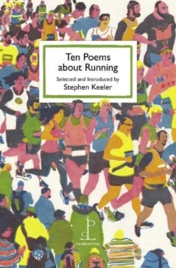 Ten Poems About Running Ten Poems About Running