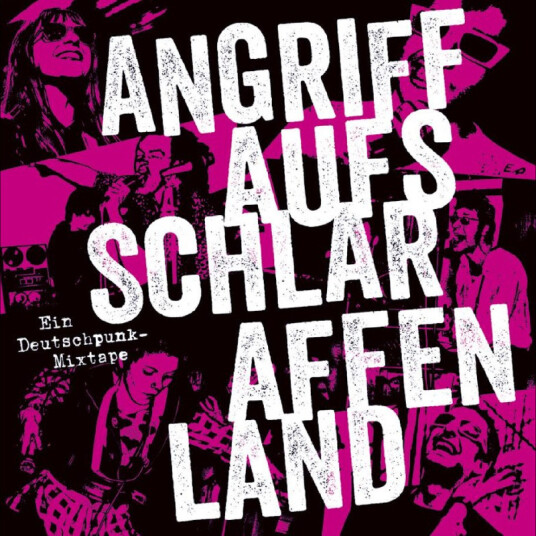 Diverse Artister Angriff Auf's Schlaraffenland. Ein DeutschpunkMixtape. CD