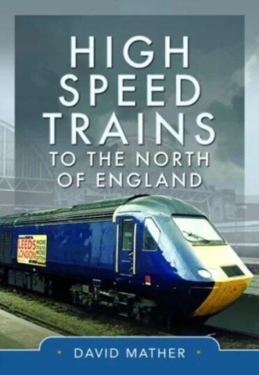 High Speed Trains To The North Of England Av David Mather