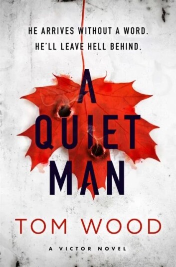 A Quiet Man Av Tom Wood