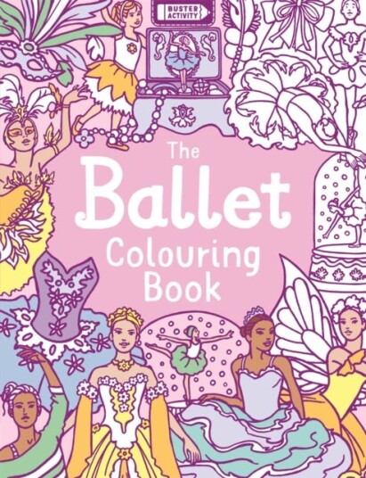 The Ballet Colouring Book The Ballet Colouring Book