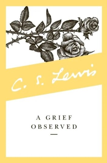 A Grief Observed Av C. S. Lewis