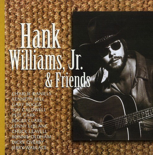 Hank Williams Jr. Hank Williams Jr & Friends CD