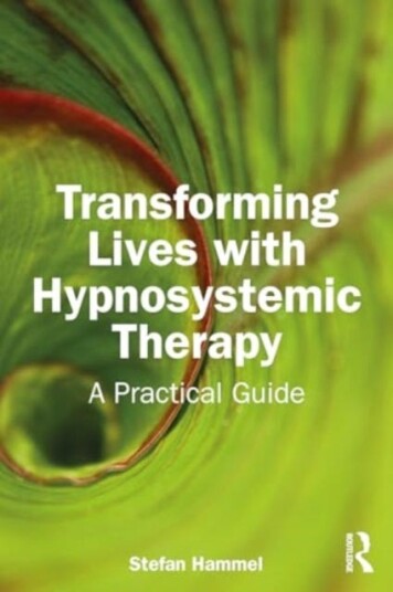 Transforming Lives with Hypnosystemic Therapy  A Practical Guide
