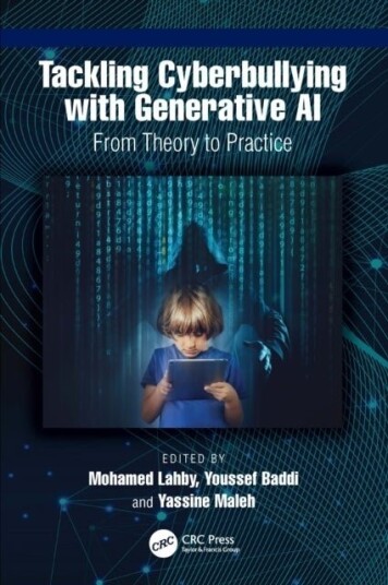 Tackling Cyberbullying with Generative AI