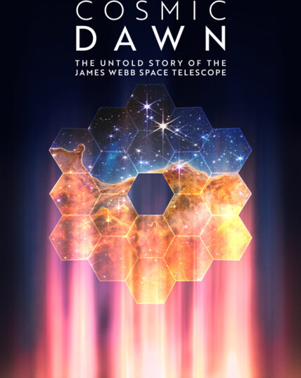 Cosmic Dawn: Untold Story Of The James Webb Space DVD
