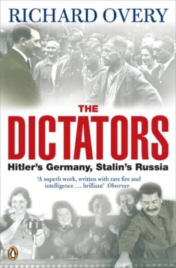 The Dictators Av Richard Overy The Dictators Av Richard Overy
