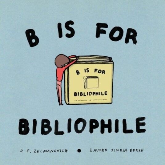 B Is For Bibliophile B Is For Bibliophile