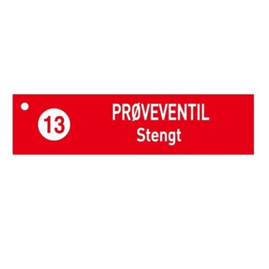 Skilt Prøveventil Stengt Skilt Prøveventil Stengt