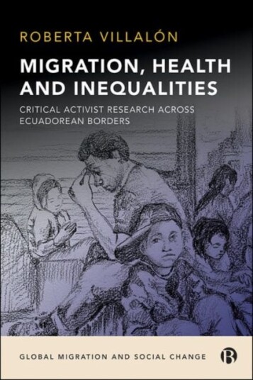 Migration, Health, And Inequalities Av Roberta (St John'S University Ny) Villalon