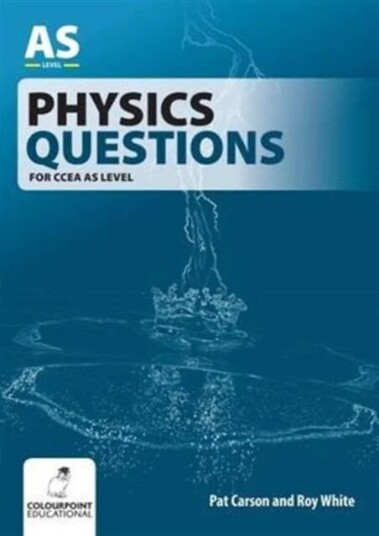Physics Questions For Ccea As Level Av Pat Carson, Roy White
